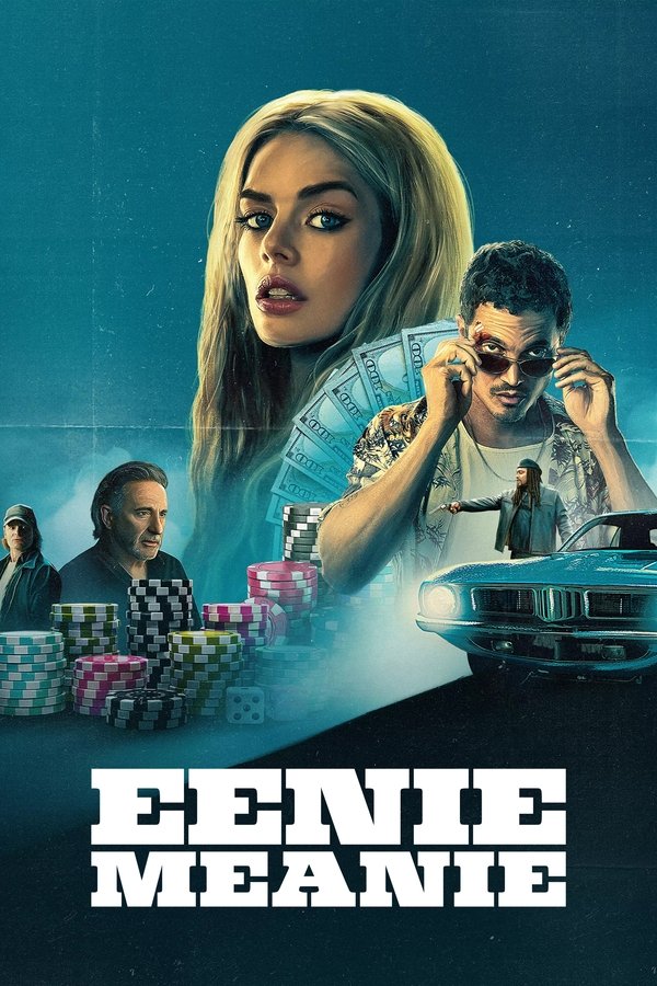 Eenie Meanie izle