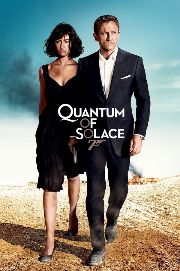 James Bond: Quantum of Solace
