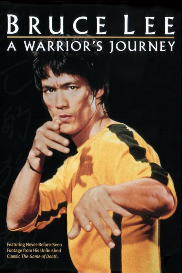 Bruce Lee: Bir Savaşçının Öyküsü
