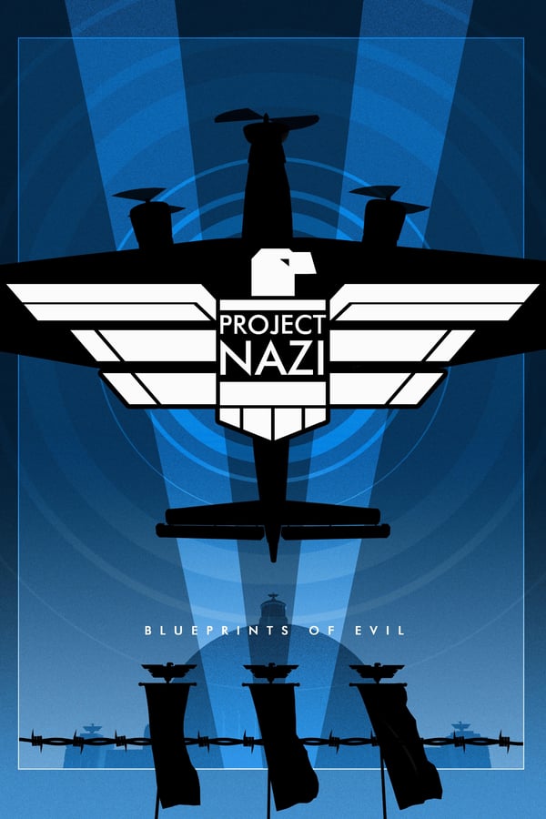 Nazi Projesi: Kötülüğün Planları