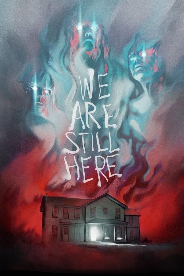 We Are Still Here izle