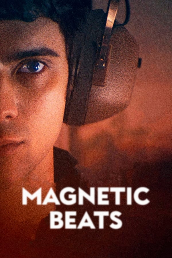 Les Magnétiques izle