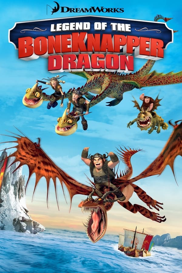 Boneknapper Dragon Efsanesi