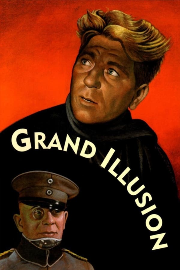 La Grande Illusion izle