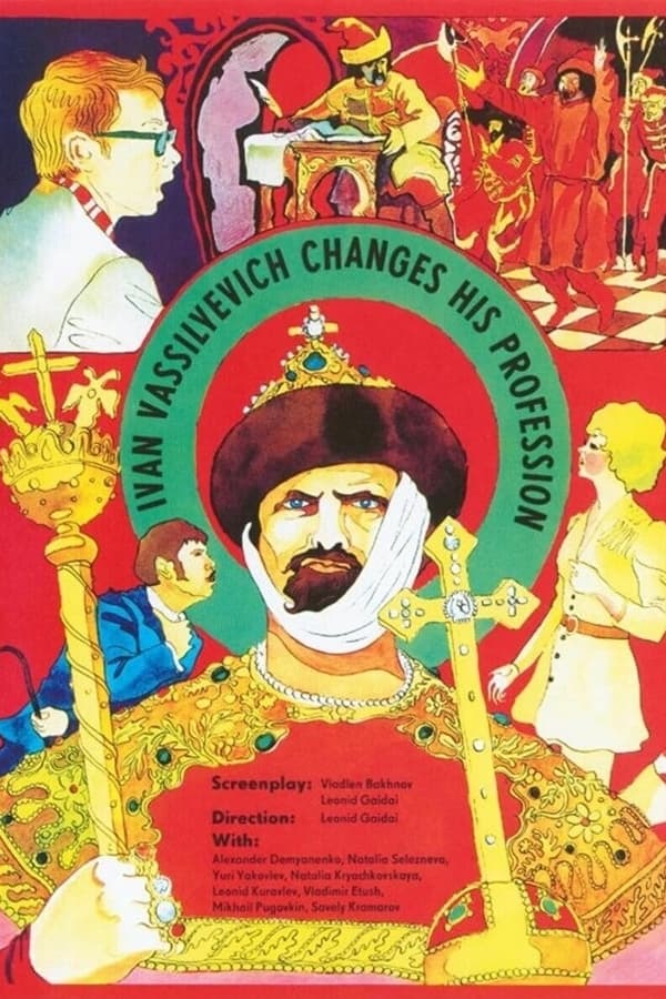 Ivan Vasilyevich Meslek Değiştiriyor
