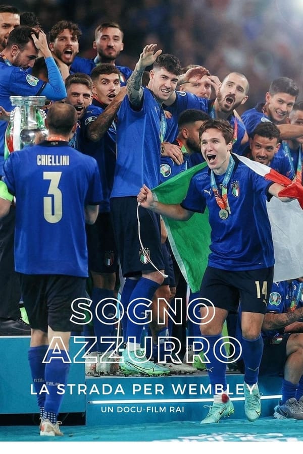 Sogno Azzurro - La strada per Wembley