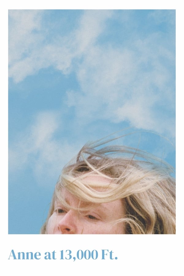 Anne at 13,000 Ft. izle