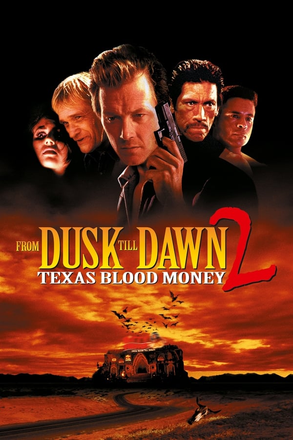 From Dusk Till Dawn 2: Texas Blood Money izle